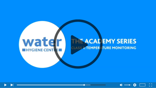 Class 1: Temperature Monitoring - Reducing Legionella Risk
