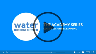 Water Hygiene Centre Academy - Class 2: Legionella Sampling